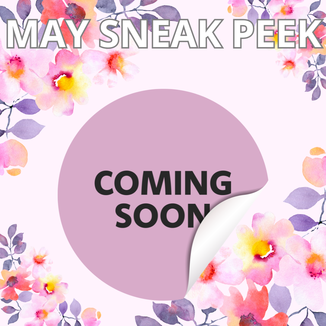 May Sneak Peek