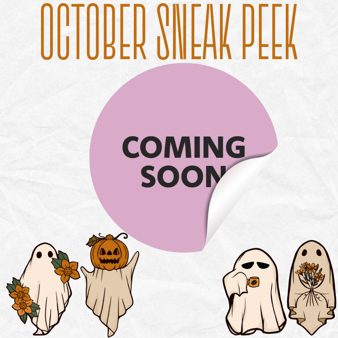 October Sneak Peek!