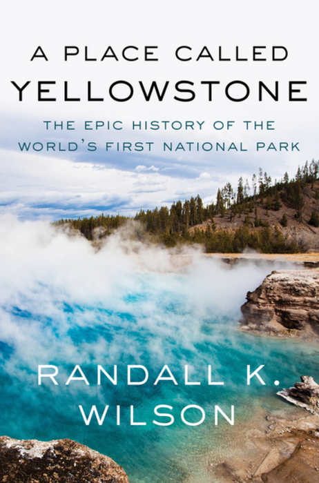 A Place Called Yellowstone