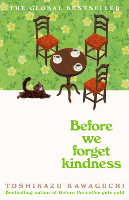 Before We Forget Kindness
