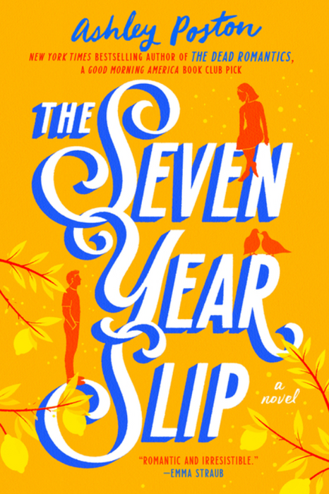 The Seven Year Slip